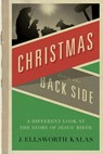 Christmas from the Back Side - J. Ellsworth Kalas - 9780687027064