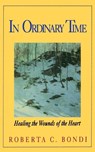 In Ordinary Time - Roberta C. Bondi - 9780687092000