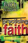 Practicing the Faith - Abingdon Press - 9780687493708