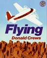 Flying - Donald Crews - 9780688092351