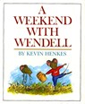 A Weekend with Wendell - Kevin Henkes - 9780688140243