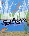 Splash! - Ann Jonas - 9780688152840