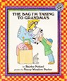 The Bag I'm Taking to Grandma's - Shirley Neitzel ; Shirley Neithzel - 9780688158408