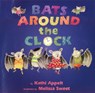 Bats Around the Clock - Kathi Appelt - 9780688164690