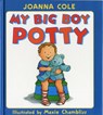 My Big Boy Potty - Joanna Cole - 9780688170424