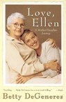Love, Ellen - Betty DeGeneres - 9780688176884