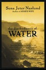 The Disobedience of Water - Sena Jeter Naslund - 9780688178451