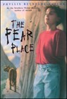 The Fear Place - Phyllis Reynolds Naylor - 9780689804427