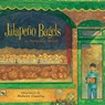 Jalapeno Bagels - Natasha Wing - 9780689805301
