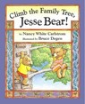 Climb the Family Tree, Jesse Bear! - Nancy White Carlstrom - 9780689807015