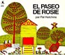 El Paseo de Rosie (Rosie's Walk) - Pat Hutchins - 9780689813177