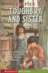 Toughboy and Sister - Kirkpatrick Hill - 9780689839788