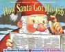 How Santa Got His Job - Stephen Krensky - 9780689846687