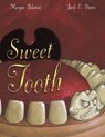 Sweet Tooth - Margie Palatini - 9780689851599