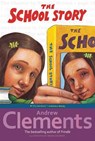 The School Story - Andrew Clements - 9780689851865