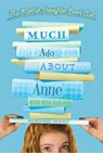 Much Ado about Anne - Heather Vogel Frederick - 9780689855665