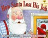How Santa Lost His Job - Stephen Krensky - 9780689871474