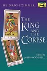 The King and the Corpse - Heinrich Zimmer - 9780691017761