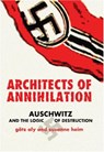 Architects of Annihilation - Gotz Aly ; Susanne Heim - 9780691089386