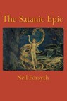 The Satanic Epic - Neil Forsyth - 9780691113395
