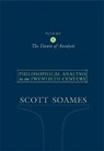 Philosophical Analysis in the Twentieth Century, Volume 1 - Scott Soames - 9780691122441