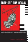 Tear Off the Masks! - Sheila Fitzpatrick - 9780691122458