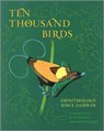 Ten Thousand Birds - Tim Birkhead ; Jo Wimpenny ; Bob Montgomerie - 9780691151977