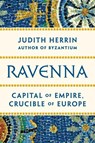 RAVENNA - Judith Herrin - 9780691153438