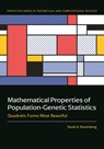 Mathematical Properties of Population-Genetic Statistics - Noah A. Rosenberg - 9780691168333