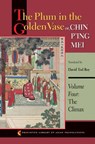 The Plum in the Golden Vase or, Chin P'ing Mei, Volume Four - David Tod Roy - 9780691169828