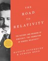 The Road to Relativity - Hanoch Gutfreund ; Jurgen Renn - 9780691175812