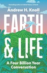 Earth and Life - Andrew H. Knoll - 9780691182230
