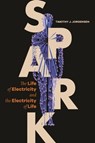 Spark - Timothy J. Jorgensen - 9780691197838