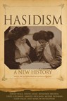 Hasidism - David Biale ; David Assaf ; Benjamin Brown ; Uriel Gellman - 9780691202440