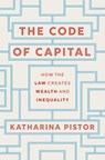 The Code of Capital - Katharina Pistor - 9780691208602