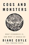 Cogs and Monsters - Diane Coyle - 9780691210599