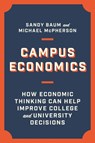 Campus Economics - Sandy Baum ; Michael McPherson - 9780691229928