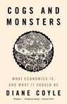 Cogs and Monsters - Diane Coyle - 9780691231044