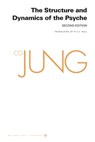 Collected Works of C. G. Jung, Volume 8 - C. G. Jung - 9780691259451