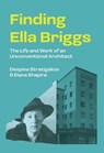 Finding Ella Briggs - Despina Stratigakos ; Elana Shapira - 9780691263953