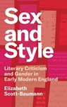 Sex and Style - Elizabeth Scott-Baumann - 9780691272016