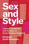 Sex and Style - Elizabeth Scott-Baumann - 9780691272023