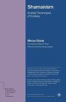 Shamanism - Mircea Eliade - 9780691279343