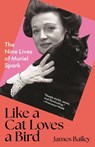 Like a Cat Loves a Bird - James Bailey - 9780691290171