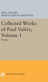 Collected Works of Paul Valery, Volume 1 - Paul Valery - 9780691647098