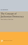 The Concept of Jacksonian Democracy - Lee Benson - 9780691647623
