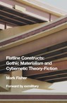 Flatline Constructs - Mark (Arts Commentator and Freelance Writer UK) Fisher - 9780692066058
