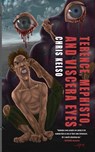Terence, Mephisto, and Viscera Eyes - Chris Kelso - 9780692240755