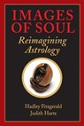 Images of Soul: Reimagining Astrology - Judith Harte - 9780692270530