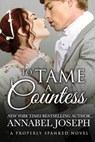 To Tame A Countess - Annabel Joseph - 9780692318188